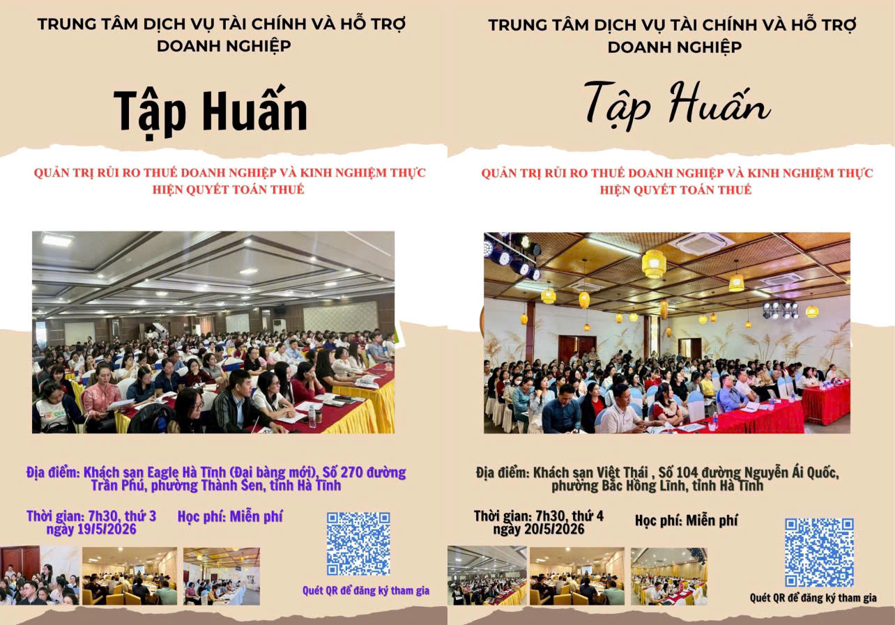 Mời tham gia tập huấn về Quản trị rủi ro thuế doanh nghiệp và kinh nghiệm thực hiện quyết toán thuế cho doanh nghiệp, hợp tác xã