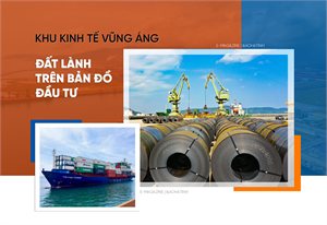 Khu kinh tế Vũng Áng - đất lành trên bản đồ đầu tư