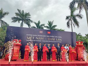 Kết nối đầu tư, thương mại, du lịch giữa Việt Nam và Thái Lan